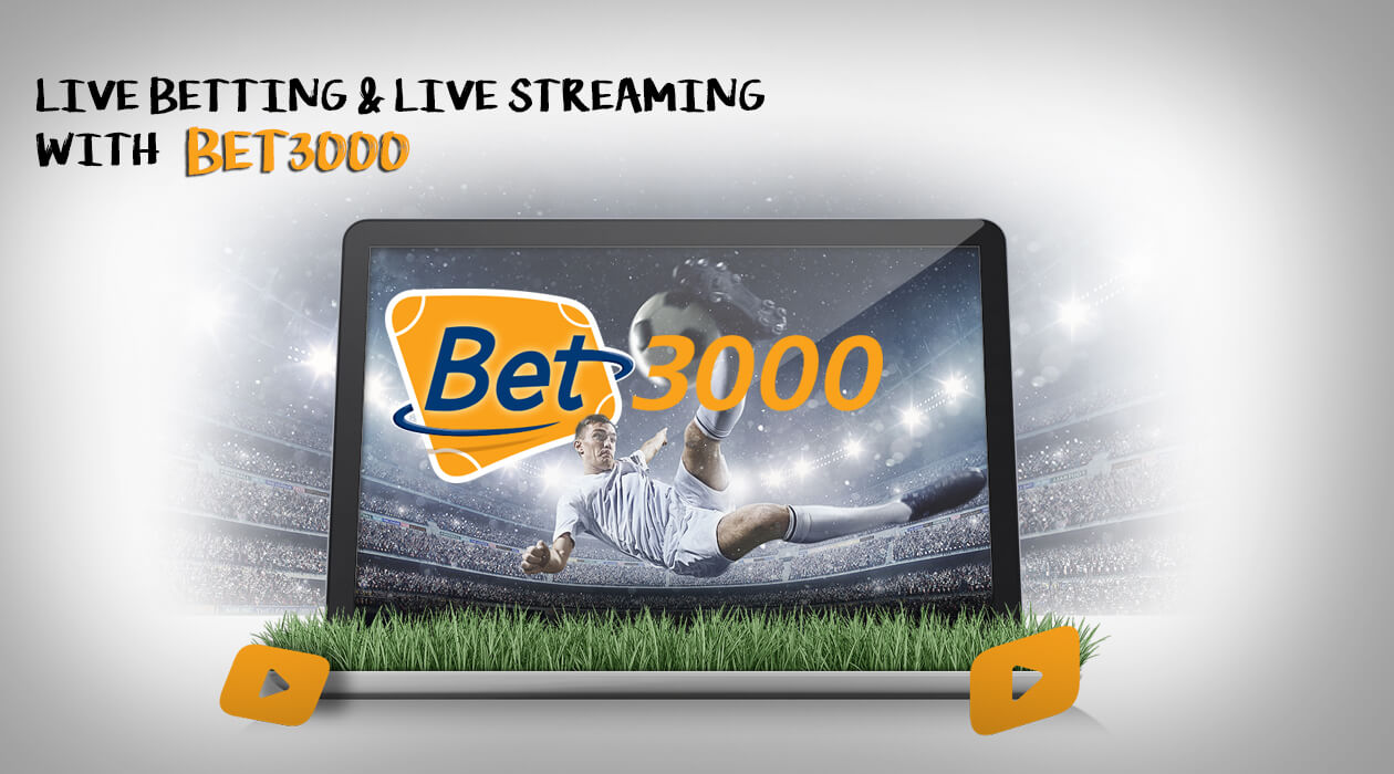 Bet3000 now offers Live Streaming